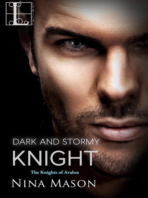 Title details for Dark and Stormy Knight by Nina Mason - Available